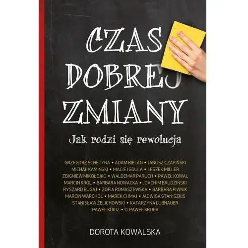 Czas dobrej zmiany - Tylko w Legimi możesz przeczytać ten tytuł przez 7 dni za darmo