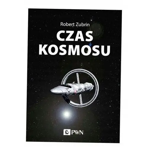 Czas Kosmosu Robert Zubrin