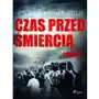 Czas przed śmiercią. Część 5 Sklep on-line