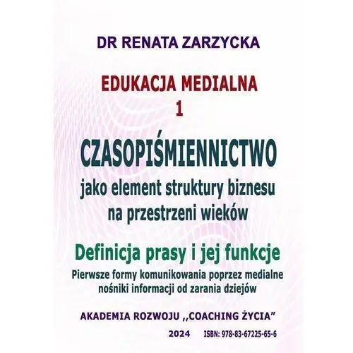 Czasopiśmiennictwo, jako element struktury biznesu na przestrzeni wieków