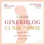 Czego ginekolog ci nie powie Sklep on-line