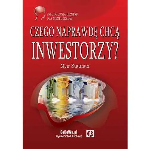 Czego naprawdę chcą inwestorzy?