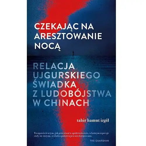 Czekając na aresztowanie nocą