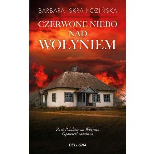 Czerwone niebo nad Wołyniem