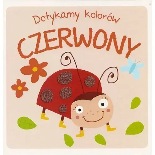 Czerwony. Dotykamy kolorów