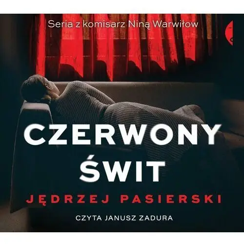 Czerwony świt. nina warwiłow. tom 3