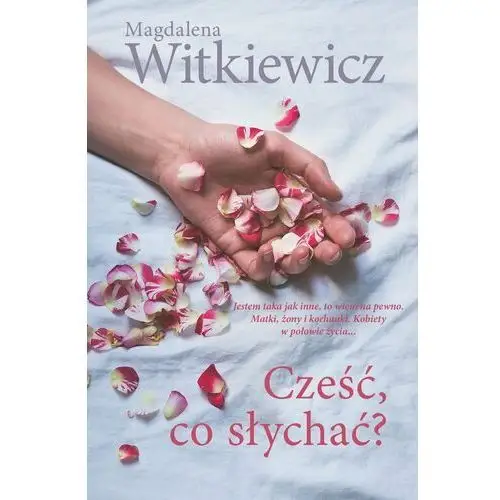 Cześć, co słychać?