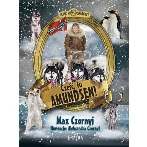 Cześć, tu Amundsen