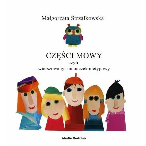 Części mowy. Rymowany samouczek językowy