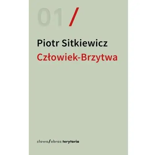 Człowiek-Brzytwa. Cztery szkice o felietonach Antoniego Słonimskiego