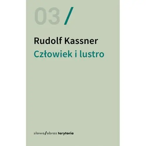 Człowiek i lustro Dialogi i krótkie sceny dramatyczne