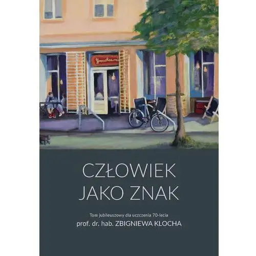 Człowiek jako znak