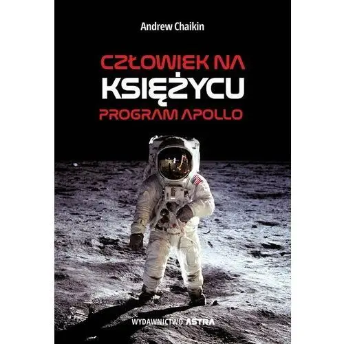 Człowiek na Księżycu. Program Apollo