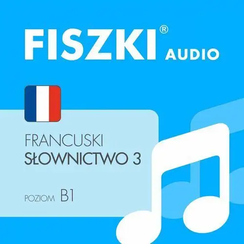 Fiszki audio - francuski - słownictwo 3 Cztery głowy