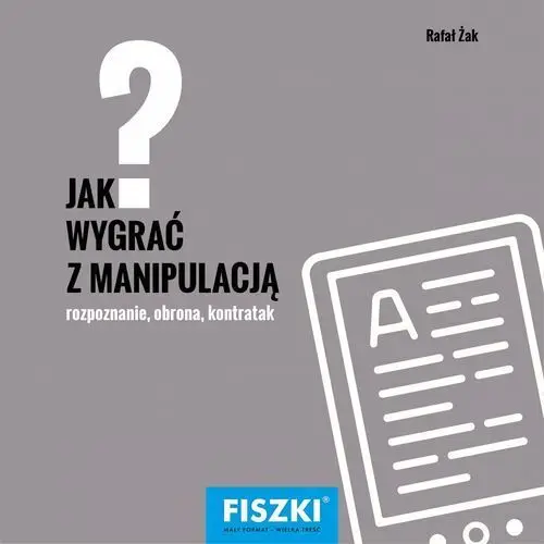 Cztery głowy Jak wygrać z manipulacją?