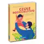 Czułe rodzicielstwo. Jak dbać o siebie i dać dziecku siłę Sklep on-line