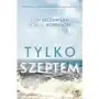 Tylko szeptem Czwarta strona Sklep on-line