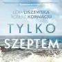 Tylko szeptem Sklep on-line