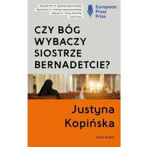 Czy Bóg wybaczy siostrze Bernadetcie?