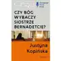 Czy Bóg wybaczy siostrze Bernadetcie? Sklep on-line