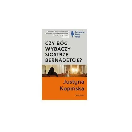 Czy Bóg wybaczy siostrze Bernadetcie?