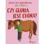 Czy Gloria jest chora? Ada i Gloria. Część 5 Sklep on-line