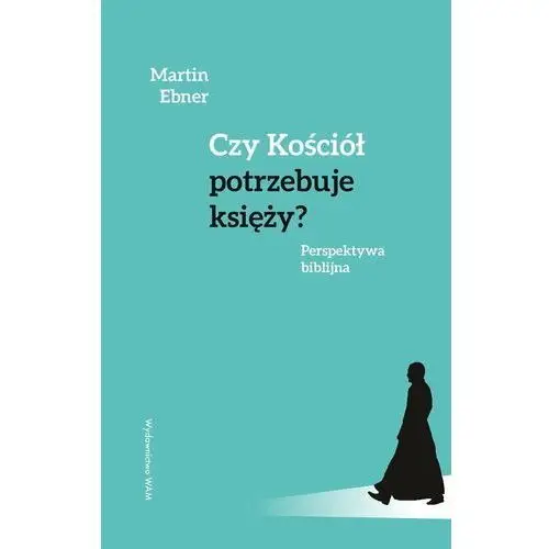 Czy Kościół potrzebuje księży?