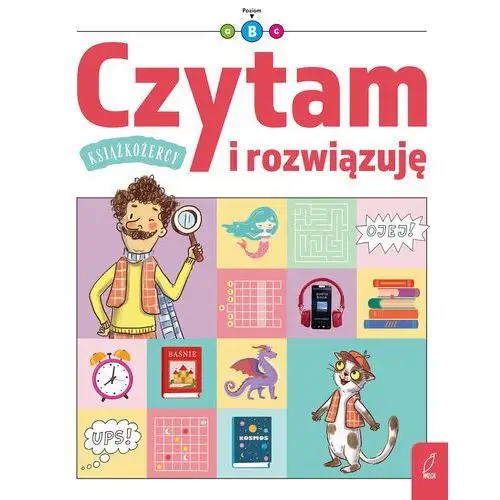 Czytam i rozwiązuję. Poziom 2. Tom 1