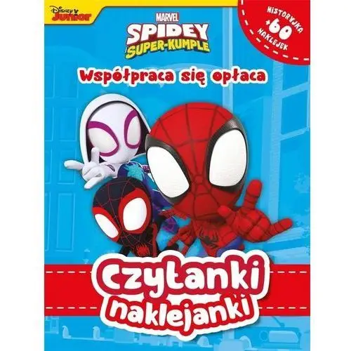 Czytanki naklejanki. Współpraca się opłaca. Marvel Spidey i Super-kumple