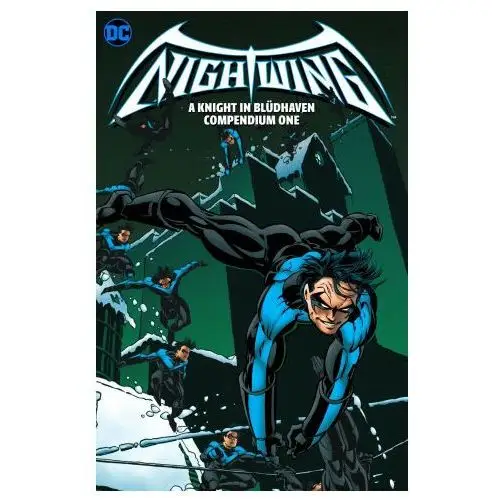 Nightwing: a knight in bludhaven compendium book one D c comics