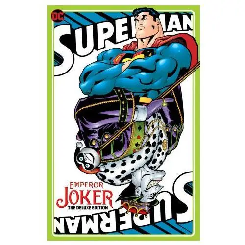 Superman emperor joker the deluxe edition D c comics