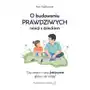 Dąbek O budowaniu prawdziwych relacji z dzieckiem Sklep on-line