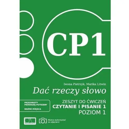 Dać rzeczy słowo. Czytanie i pisanie 1. Poziom 1