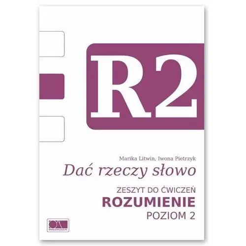 Dać rzeczy słowo. Rozumienie - poziom 2