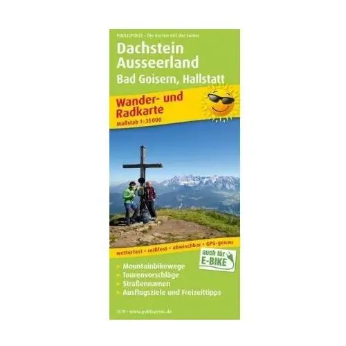 Dachstein - Ausseerland. Bad Goisern, Hallstatt. Wander- und Radkarte 1: 35 000