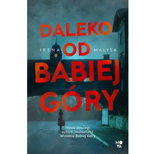 Daleko od babiej góry. baśka zajda. tom 3