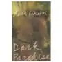 Dark paradise Dalkey archive press Sklep on-line