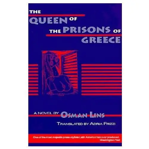 Queen of the prisons of greece Dalkey archive press