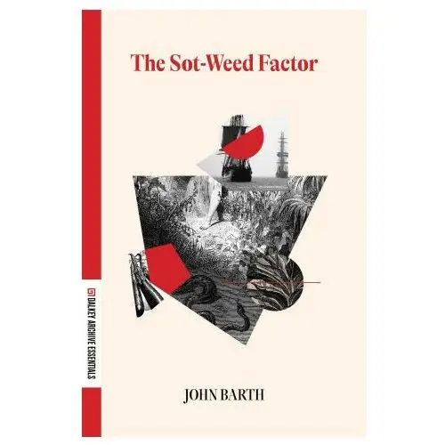 Sot-weed factor Dalkey archive press