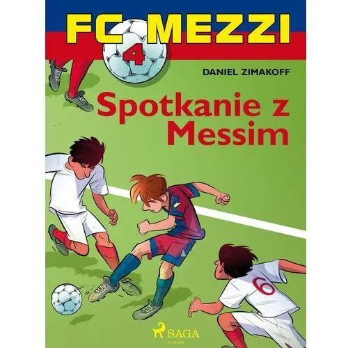 Fc mezzi 4 - spotkanie z messim Daniel zimakoff