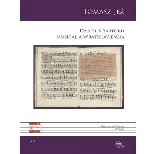 Danielis Sartorii Musicalia Wratislaviensia Katarzyna Szewczyk,506KS