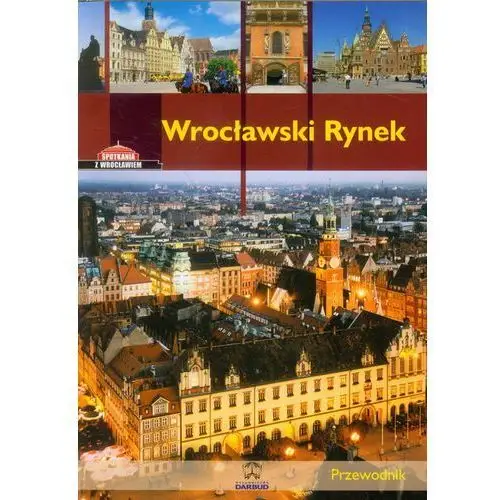 Darbud Wrocławski rynek przewodnik wersja polska