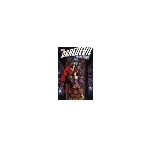 Daredevil. Frank Miller T.4 Frank Miller, Bill Mantlo, Denny O'Neil, Frank Mi