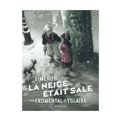 Dargaud Collection simenon, les romans durs - la neige était sale