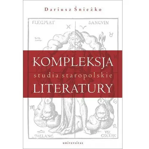 Kompleksja literatury studia staropolskie