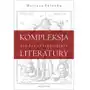 Kompleksja literatury studia staropolskie Sklep on-line