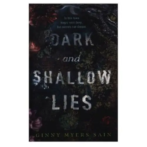 Dark and Shallow Lies