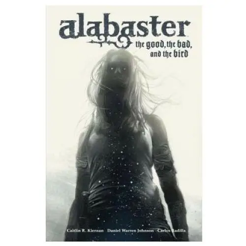 Alabaster: The Good, The Bad, And The Bird