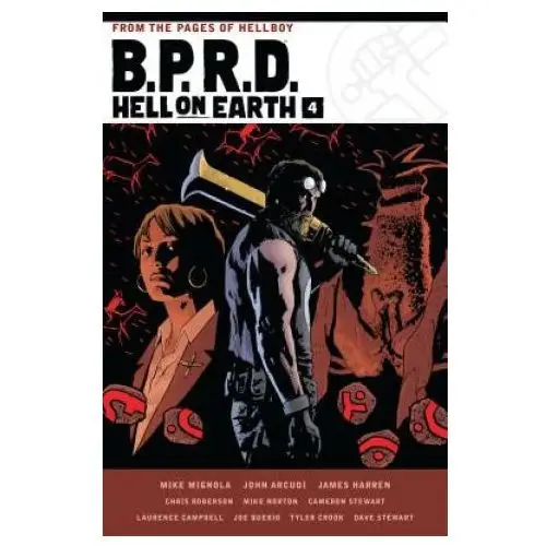 B.p.r.d. Hell On Earth Volume 4