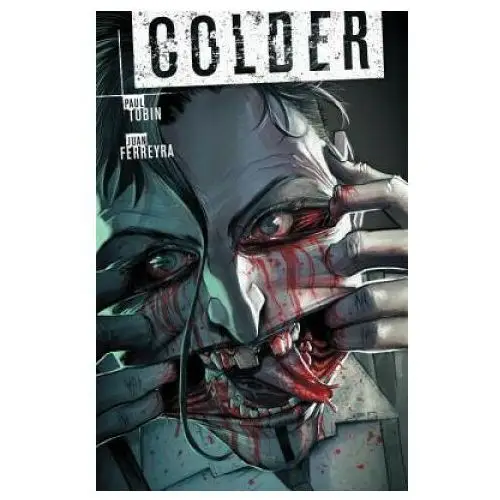 Dark horse comics Colder volume 3